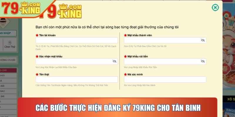 Mọi bước thực hiện đăng ký 79KING siêu tốc cho tân binh